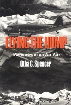 Paperback Flying the Hump: Memories of an Air War Volume 25 Book