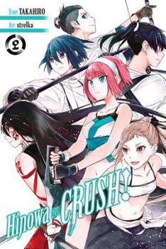 Hinowa ga CRUSH!, Vol. 2 - Book #2 of the Hinowa ga CRUSH!