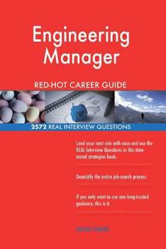 Paperback Engineering Manager RED-HOT Career Guide; 2572 REAL Interview Questions Book