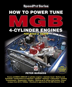Paperback How to Power Tune MGB 4-Cylinder Engines: New Updated & Expanded Edition Book