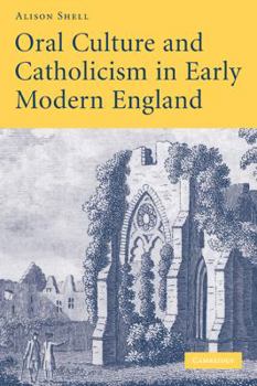 Paperback Oral Culture and Catholicism in Early Modern England Book