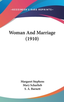 Hardcover Woman And Marriage (1910) Book