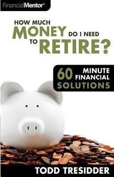 Paperback How Much Money Do I Need to Retire? Book