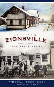 Hardcover Remembering Zionsville Book