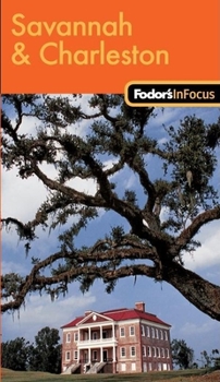 Paperback Fodor's in Focus Savannah & Charleston Book