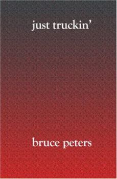 Paperback Just Truckin' Book