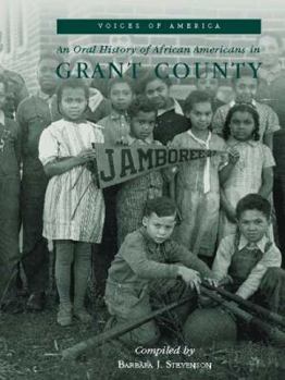 Paperback An Oral History of African Americans in Grant County Book