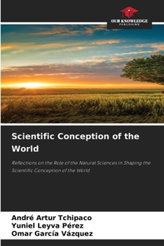 Paperback Scientific Conception of the World Book