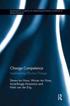 Paperback Change Competence: Implementing Effective Change Book