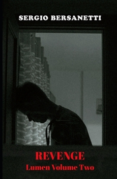 Paperback Revenge - Lumen Volume Two Book