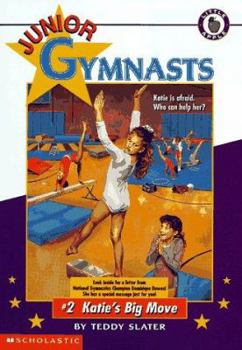 Katie's Big Move (Junior Gymnasts) - Book #2 of the Junior Gymnasts