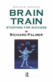 Hardcover Brain Train: Studying for success Book