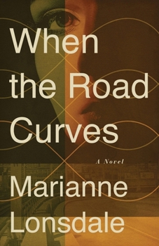 Paperback When the Road Curves Book