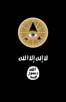 Paperback ISIS vs. the Illuminati: The War for a New World Order Book