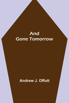 Paperback And Gone Tomorrow Book