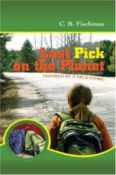 Paperback Last Pick on the Planet: Inspired by a True Story. Book