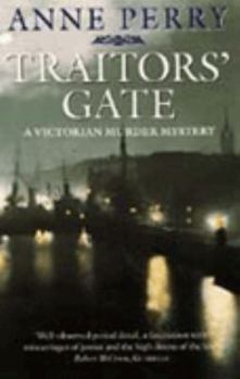 Traitors' Gate - Book #15 of the Charlotte & Thomas Pitt
