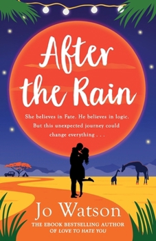 After the Rain - Book #4 of the Destination Love