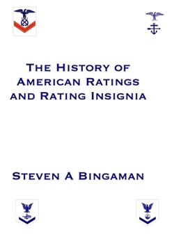 Paperback The History of American Ratings and Rating Insignia Book