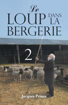 Paperback Le Loup Dans La Bergerie 2 [French] Book