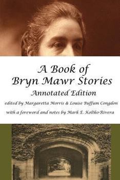 A Book of Bryn Mawr Stories