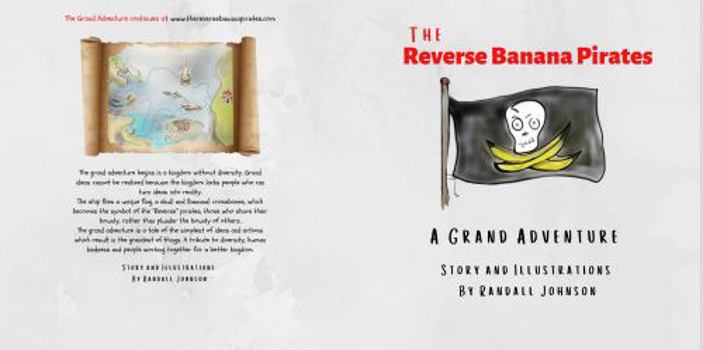 Paperback The Reverse Banana Pirates: A Grand Adventure Book