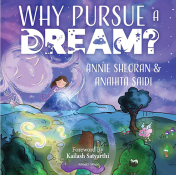 Paperback Why Pursue a Dream? Book
