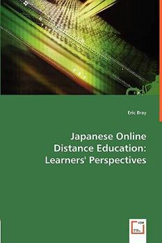 Paperback Japanese Online Distance Education: Learners' Perspectives Book