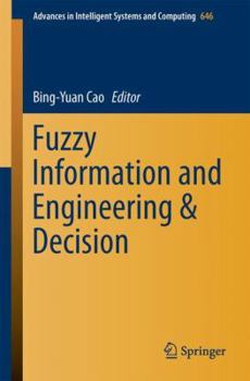 Paperback Fuzzy Information and Engineering and Decision Book