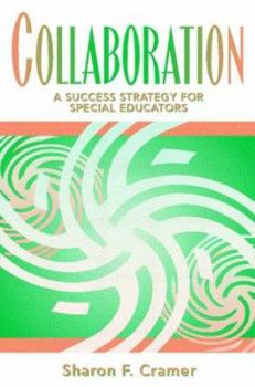 Paperback Collaboration: A Success Strategy for Special Educators Book