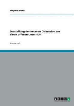 Paperback Darstellung der neueren Diskussion um einen offenen Unterricht [German] Book