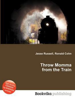 Paperback Throw Momma from the Train Book