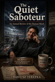 The Quiet Saboteur: An Annual Review of the Human Mind
