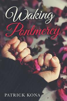 Paperback Waking Pontmercy Book