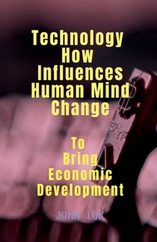 Paperback Technology How Influences Human Mind Change Book