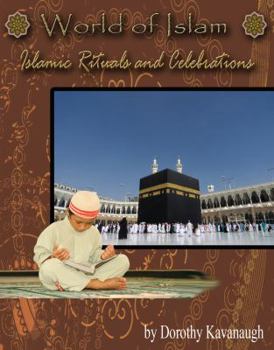Library Binding World of Islam Islamic Festivals and Celebrations Book