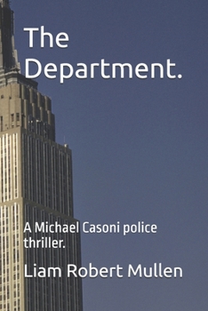 Paperback The Department.: A Michael Casoni police thriller. Book
