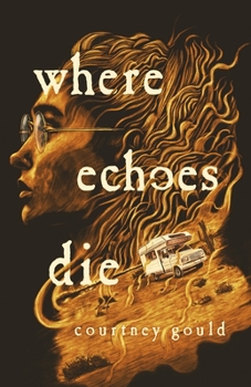 Hardcover Where Echoes Die Book