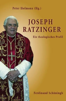 Paperback Joseph Ratzinger: Ein Theologisches Profil [German] Book