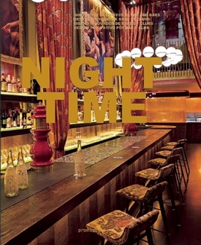 Hardcover Night Time: Innovative Design for Clubs and Bars Book