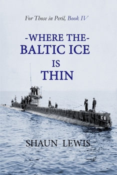 Paperback Where the Baltic Ice is Thin Book