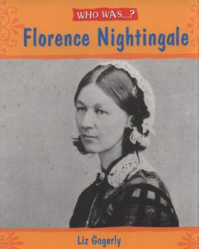 Paperback Who Was Florence Nightingale?. Liz Gogerly Book