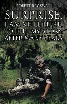 Paperback Surprise, I Am Still Here, To Tell My Story, After Many Years Book