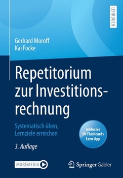 Paperback Repetitorium Zur Investitionsrechnung: Systematisch Üben, Lernziele Erreichen [German] Book