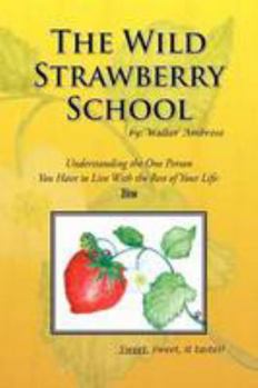 Paperback The Wild Strawberry School Book