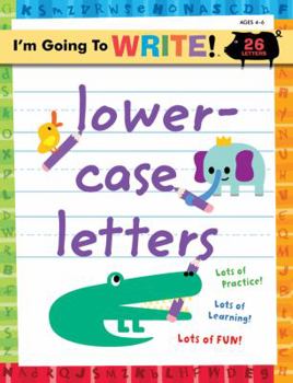 Paperback I'm Going to Write(tm) Workbook: Lowercase Letters Book