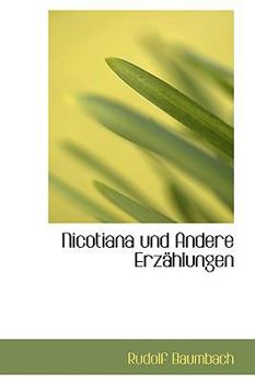 Hardcover Nicotiana Und Andere Erz Hlungen [German] Book