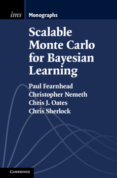 Hardcover Scalable Monte Carlo for Bayesian Learning Book