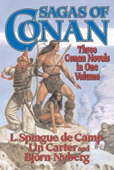Paperback Sagas of Conan: Conan the Swordsman/Conan the Liberator/Conan and the Spirder God Book