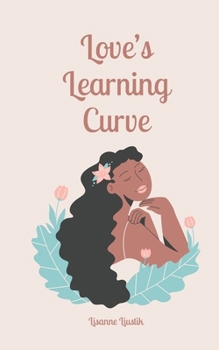 Paperback Love's Learning Curve Book
